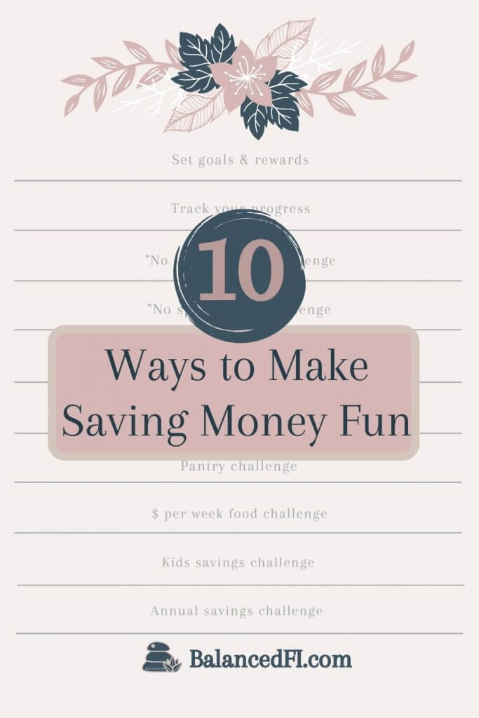 10 ways to make saving money fun in front of a list of the steps